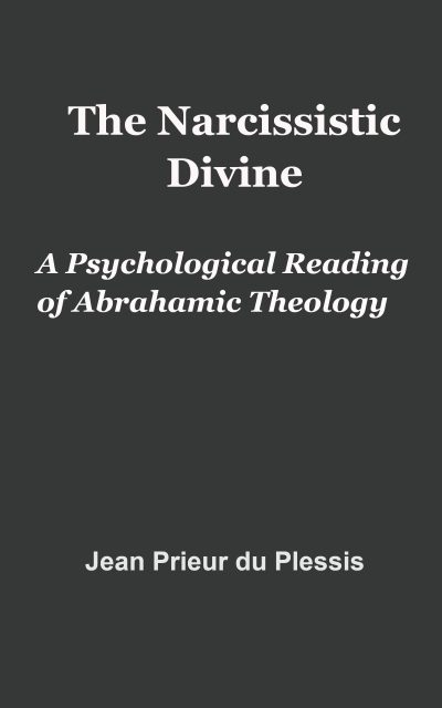 The Narcissistic Divine