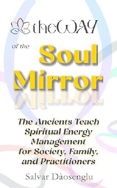 theWAY of the Soul Mirror