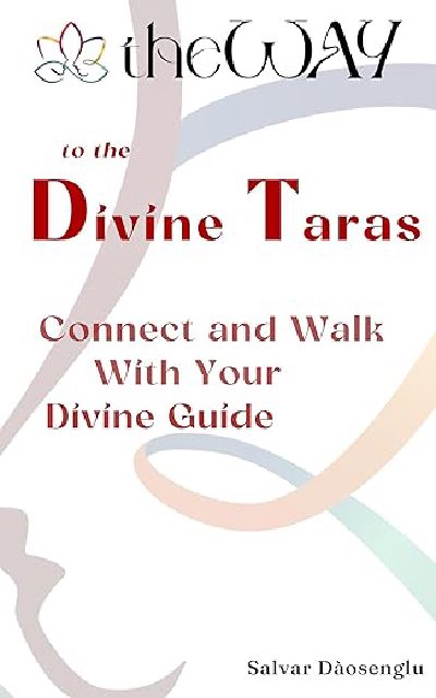 theWAY to the Divine Taras