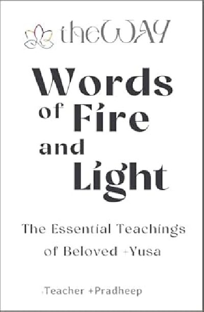 Words of Fire and Light